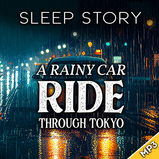 Sleep Story: A Tokyo Drive